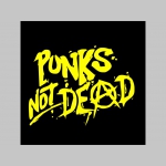 Punks not Dead  mikina bez kapuce